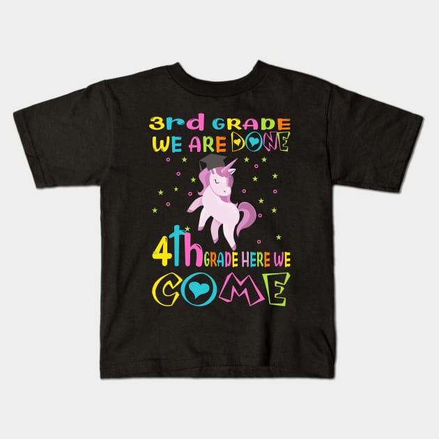 3rd grade we are done..4th grade here we come ..3rd grade graduation 2020 gift Kids T-Shirt by DODG99